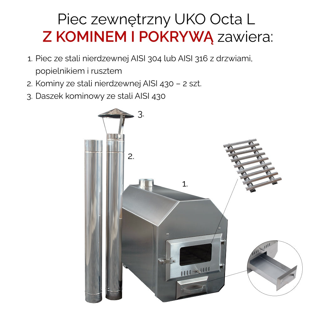 Piec do balii ogrodowej UKO Octa L | Długość 852 mm